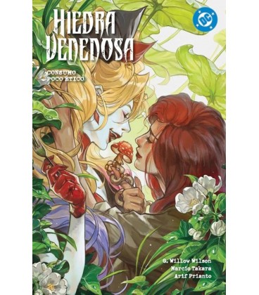 DC PREMIERE AMANECER DE DC HIEDRA VENENOSA 02 CONSUMO POCO ETICO