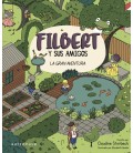 FILBERT Y SUS AMIGOS