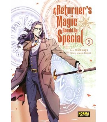 A RETURNERS MAGIC SHOULD BE SPECIAL 5