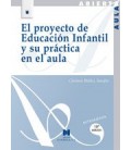 PROYECTO DE EDUCACION INFANTIL Y SU PRACTICA EN EL AULA EL
