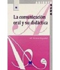 COMUNICACION ORAL Y SU DIDACTICA LA