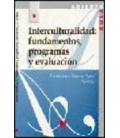 INTERCULTURALIDAD FUNDAMENTOS PROGRAMAS Y EVALUACION