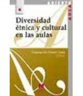 DIVERSIDAD ETNICA Y CULTURAL EN LAS AULAS