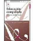 EDUCACION COMPARADA NUEVOS RETOS RENOVADOS DESAFIOS