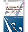 ECOLOGIA SOCIAL DE LA ORGANIZACION LA