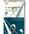 MIRADA DEL OTRO LA