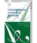 INCLUSION EDUCATIVA UN HORIZONTE DE POSIBLIDADES LA