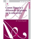 CANON LITERARIO Y DIFERENCIA DE GENERO EN LA EDUCACION