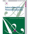 INTERCULTURALIDAD Y NEOCOMUNICACION
