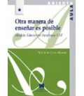 OTRA MANERA DE ENSEÑAR ES POSIBLE