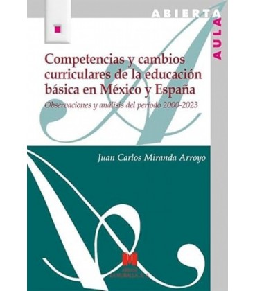 COMPETENCIAS Y CAMBIOS CURRICULARES DE LA EDUCACION BASICA EN MEXICO Y