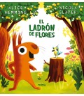 EL LADRON DE FLORES
