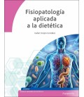 FISIOPATOLOGIA APLICADA A LA DIETETICA