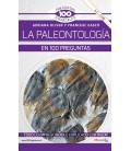 PALEONTOLOGIA EN 100 PREGUNTAS N E COLOR