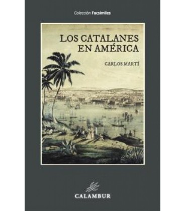 LOS CATALANES EN AMERICA