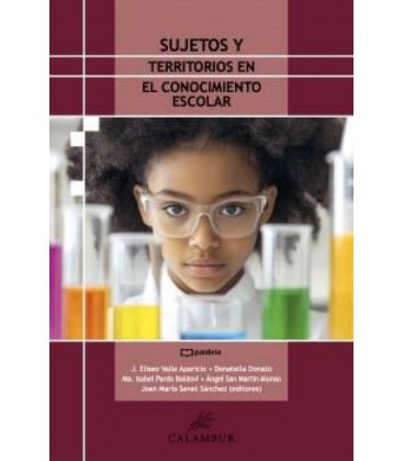 SUJETOS Y TERRITORIOS EN EL CONOCIMIENTO ESCOLAR
