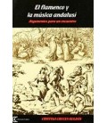 FLAMENCO Y LA MUSICA ANDALUSI
