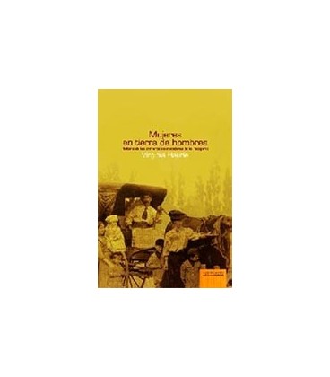 MUJERES EN TIERRAS DE HOMBRES