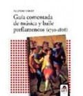 GUIA COMENTADA DE MUSICA Y BAILE PREFLAMENCOS (1750 1808)