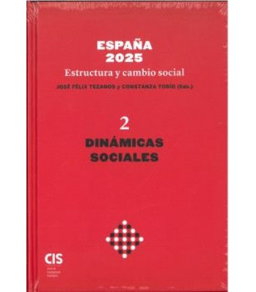 ESPAÑA 2025 ESTRUCTURA Y CAMBIO II