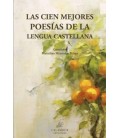 LAS CIEN MEJORES POESIAS DE LA LENGUA CASTELLANA