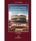 LOS CUATRO GRANDES HISTORIADORES LATINOS: CESAR - SALUSTIO - TITO LIVI