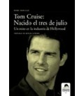 TOM CRUISE NACIDO EL TRES DE JULIO UN MITO EN LA INDUSTRIA DE HOLLYWOO
