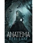 ANATEMA (PRIMERA EDICION LIMITADA) (EL BOSQUE VORAZ 1)