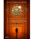 LA SAGA DE LOS LONGEVOS 1. LA VIEJA FAMILIA