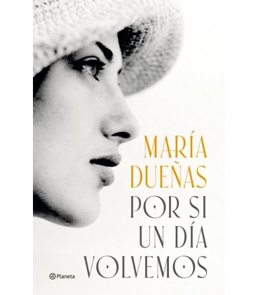 POR SI UN DIA VOLVEMOS