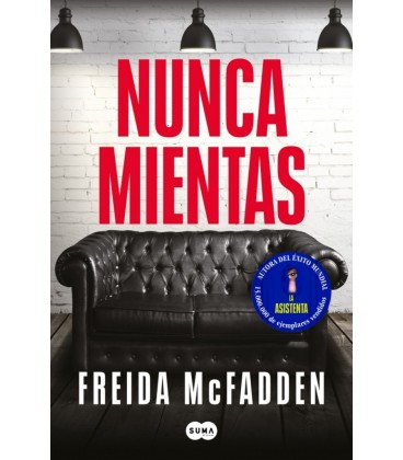 NUNCA MIENTAS