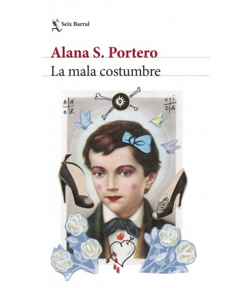 LA MALA COSTUMBRE