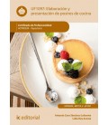 ELABORACION Y PRESENTACION DE POSTRES DE COCINA. HOTR0509 - REPOSTERIA