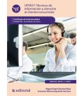 TECNICAS DE INFORMACION Y ATENCION AL CLIENTE-CONSUMIDOR. COMV0108 - A