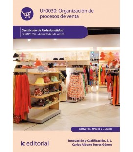 ORGANIZACION DE PROCESOS DE VENTA. COMV0108 - ACTIVIDADES DE VENTA