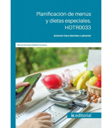 PLANIFICACION DE MENUS Y DIETAS ESPECIALES. HOTR0033