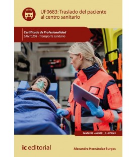 TRASLADO DEL PACIENTE AL CENTRO SANITARIO. SANT0208 - TRANSPORTE SANIT