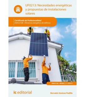 NECESIDADES ENERGETICAS Y PROPUESTAS DE INSTALACIONES SOLARES. ENAC010