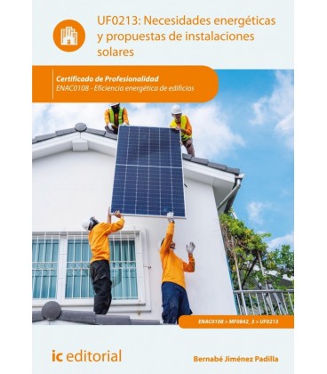 NECESIDADES ENERGETICAS Y PROPUESTAS DE INSTALACIONES SOLARES. ENAC010