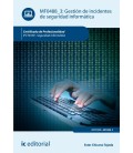 GESTION DE INCIDENTES DE SEGURIDAD INFORMATICA. IFCT0109 - SEGURIDAD I