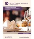 NORMAS DE PROTOCOLO EN RESTAURACION. HOTR0409 - GESTION DE PROCESOS DE