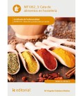 CATA DE ALIMENTOS EN HOSTELERIA. HOTR0110 - DIRECCION Y PRODUCCION EN