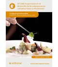 SUPERVISION EN EL DESARROLLO DE LAS PREPARACIONES CULINARIAS HASTA SU