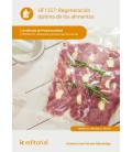 REGENERACION OPTIMA DE LOS ALIMENTOS. HOTR0110 - DIRECCION Y PRODUCCIO