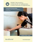 DECORACION Y AMBIENTACION EN HABITACIONES Y ZONAS COMUNES EN ALOJAMIEN