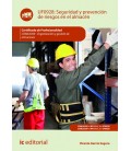 SEGURIDAD Y PREVENCION DE RIESGOS EN EL ALMACEN. COML0309 - ORGANIZACI