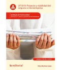 PROYECTO Y VIABILIDAD DEL NEGOCIO O MICROEMPRESA. ADGD0210 - CREACION