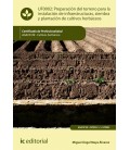 PREPARACION DEL TERRENO PARA LA INSTALACION DE INFRAESTRUCTURAS