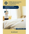 ATENCION AL CLIENTE EN LA LIMPIEZA DE PISOS EN ALOJAMIENTOS. HOTA0108