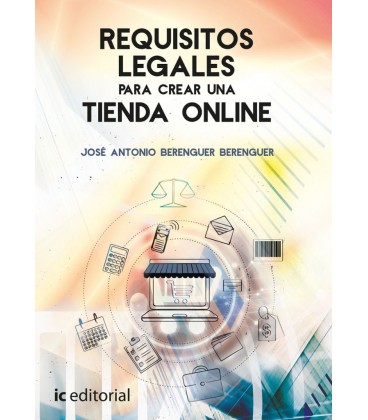 REQUISITOS LEGALES PARA CREAR UNA TIENDA ONLINE